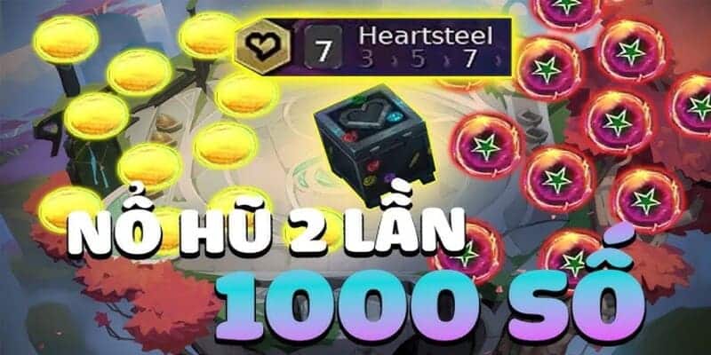 Nổ hũ Heartsteel - Hồi hộp và đầy kịch tính trong một tựa game